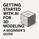 AI for 3D Modeling